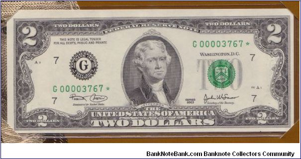 2003 $2 CHICAGO FRN

**STAR NOTE**



**FROM PRINT RUN OF 16,000**

**IN BEP COLLECTORS FOLDER** Banknote