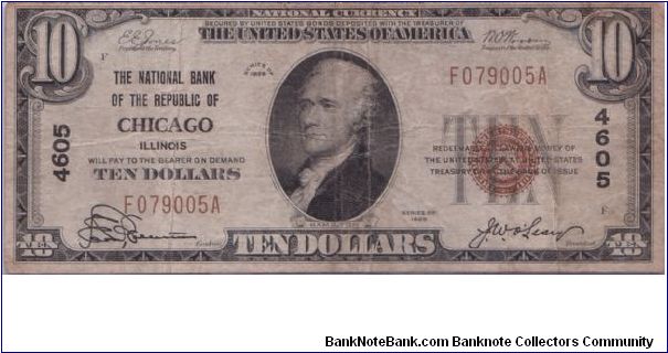 1929 $10 THE NATIONAL BANK OF THE REPUBLIC OF CHICAGO

**NATIONAL NOTE**

**TYPE I**

**BROWN SEAL** Banknote