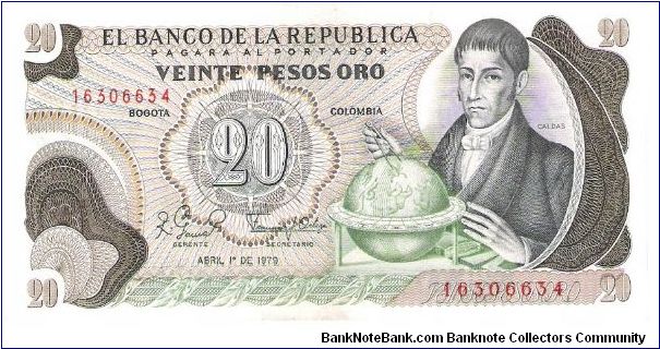 Colombia 20 pesos April 01 1979.

Gen. Francisco José de Caldas with globe at right. Poporo Quimbaya and Gold treasure from gold Museum on reverse.

Consecutive series 16306632/33/34 Banknote