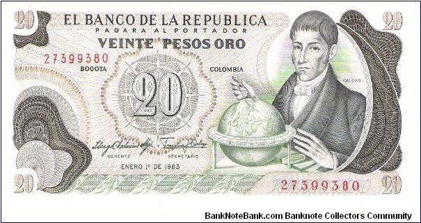 Colombia 20 pesos January 01 1983.

Gen. Francisco José de Caldas with globe at right. Poporo Quimbaya and Gold treasure from gold Museum on reverse. Banknote