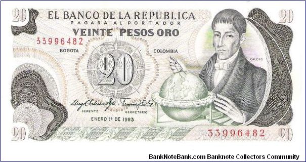 Colombia 20 pesos January 01 1983.

Gen. Francisco José de Caldas with globe at right. Poporo Quimbaya and Gold treasure from gold Museum on reverse. Banknote