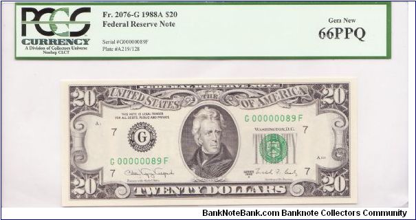 1988 A $20 CHICAGO FRN

**PCGS 66PPQ**
**GEM NEW**

**LOWEST SERIAL # IN COLLECTION**

#00000089 Banknote