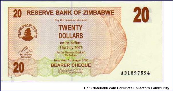 20 Dollars__

pk# 40__

Bearer Cheque__

01-August-2006
 Banknote