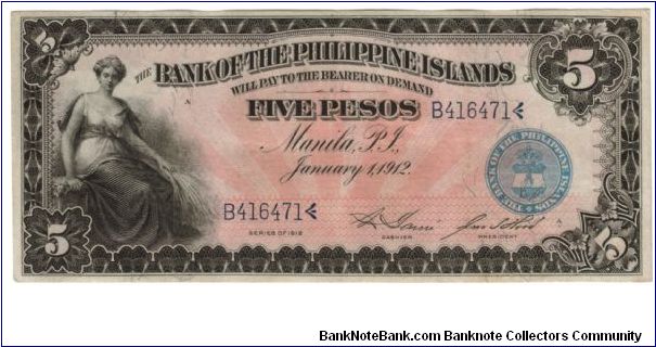 1912 5 P XF/AU+ (BANK OF THE PHILIPPINE ISLANDS)
SN:B416471 Banknote