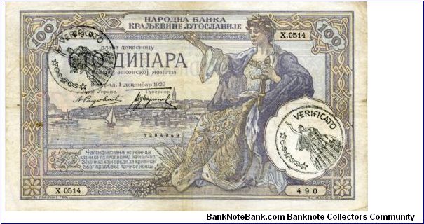 Italian Occupation of Montenegro

Hand stamp on P27
100 Dinara
Purple/Yellow/Blue
Sailboats on river, Seated woman with sword & town in background
Sailboats and man in national dress with fruit and shield on 
Wmk Alexander Banknote