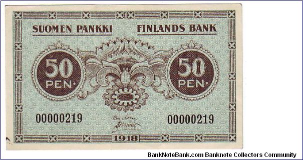 50 pennia

Relatively rare (low serial number)

This note is made of 13.12.1918 Banknote