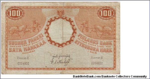 100 markkaa 1909
Serie II
Uncommon banknote	
This note is made of 04.07.-13.07. 1918 Banknote