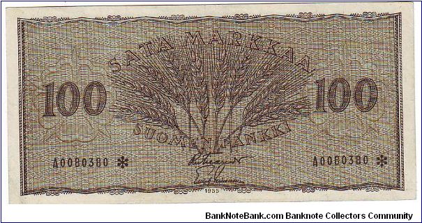 100 markkaa 1955
The replacement of banknotes (asterisk)
	
This note is made of 1955 Banknote