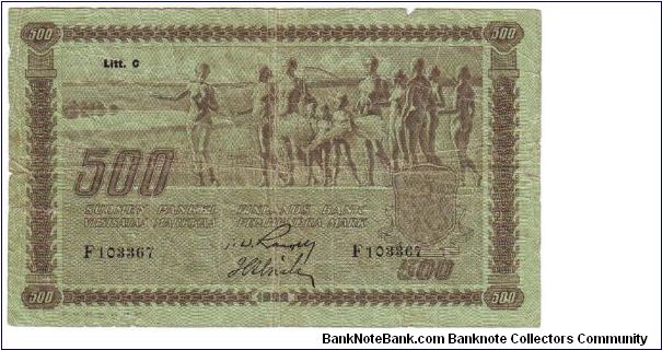 500 Markkaa Litt. C Serie F

Banknote size 204 X 120mm (inch 8,031 X 4,724)


This note is made of 24.09.-14.10. 1941 Banknote