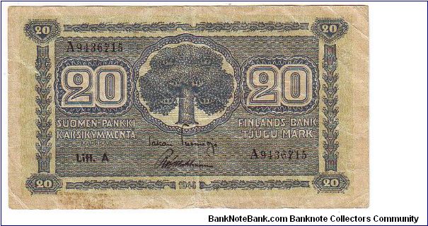 20 Markkaa 1945 Litt.A Serie A

This money has been made of 10,000,000 pieces 

Banknote size 120 X 67mm (inch 4,72 X 2,64) 

This note is made of 1946 Banknote