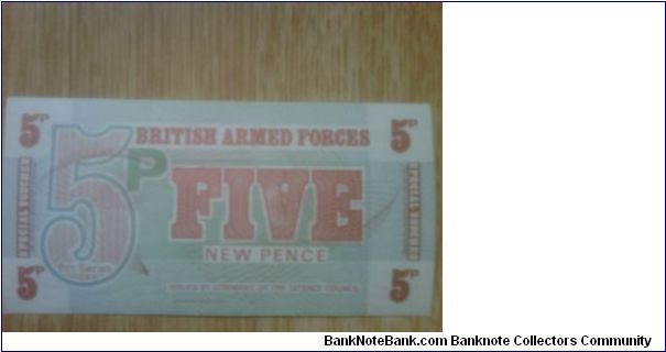 British Armed Forces 5 Pence Banknote