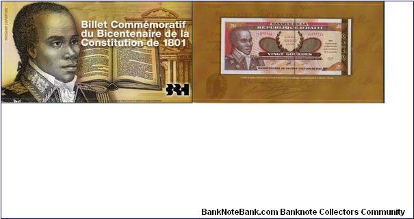 20 Gourdes 
__
pk# 271
__Folder

Commemorative issue on 

Bicentennial of the Constitution 
 Banknote