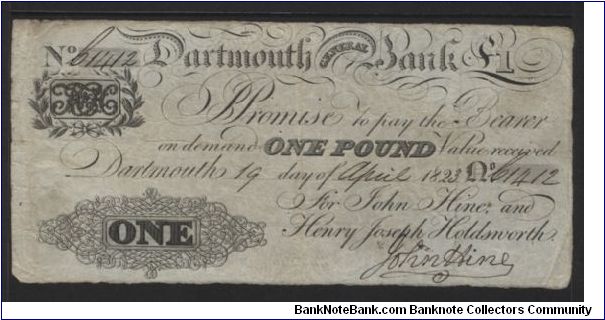 P-?
Dartmouth Bank 1823 England 1 pound.
Date 19 April 1823.
Signature, Hinze. VG.
pv? Banknote