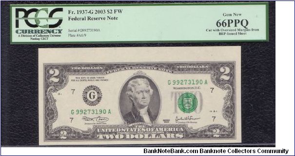 2003 $2 CHICAGO FRN

**CUT FROM BEP SHEET**

**PCGS 66 PPQ**

**GEM NEW** Banknote