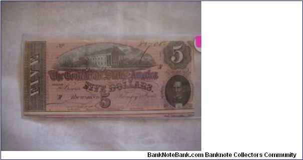 Confederated $5.00
series 5
No.  80708
Richmond
February 17th, 1864
F
signed
Error in cutting Banknote