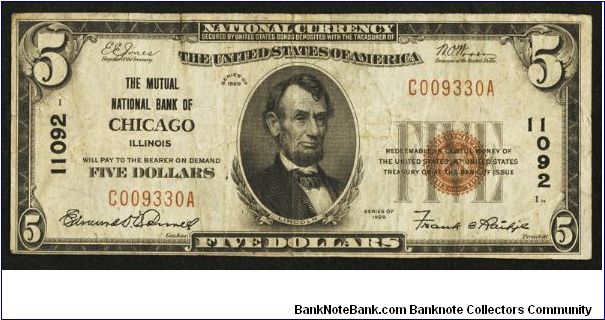 1929 $5 THE MUTUAL NATIONAL BANK OF CHICAGO

**TYPE I**

**CHARTER# 11092**

**4 DIGIT SERIAL**

**BROWN SEAL** Banknote