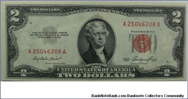 $2 United States Notes
Priest/Humphrey Banknote