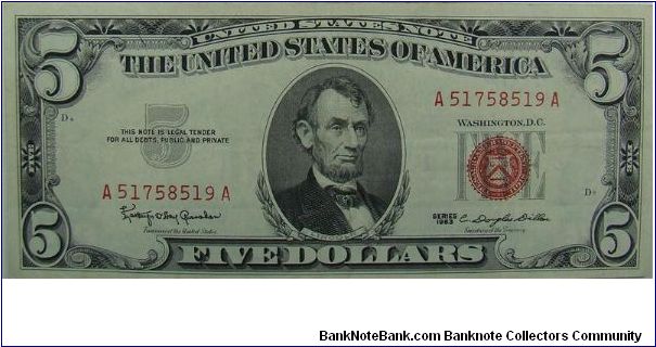 $5 United States Note
Granahan/Dillon Banknote