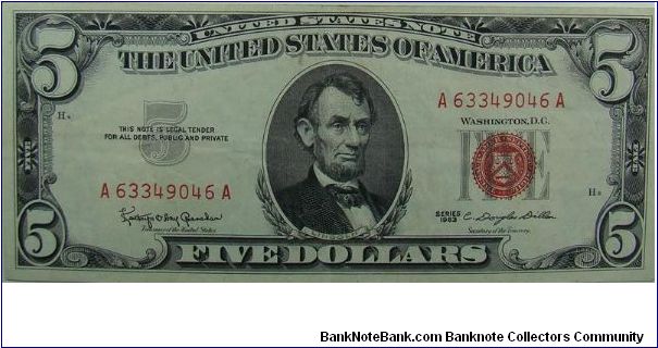 $5 United States Note
Granahan/Dillon Banknote