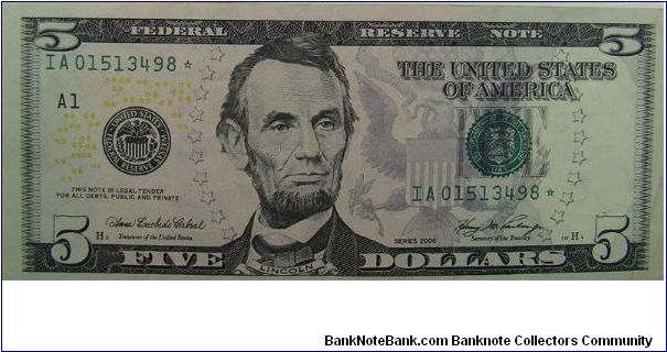 $5 Federal Reserve Star Note
Cabral/Paulson Banknote