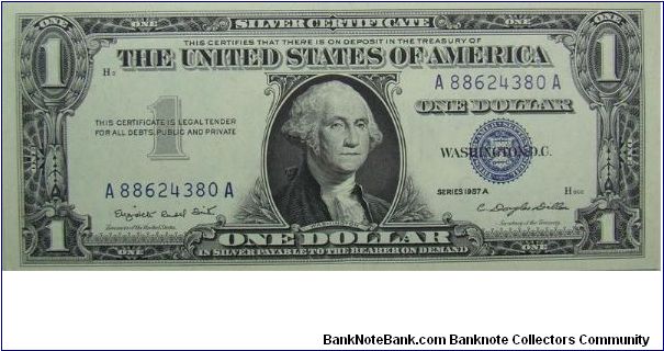 $1 Silver Certificate
Smith/Dillon Banknote