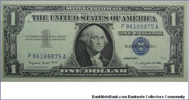 $1 Silver Certificate
Smith/Dillon Banknote