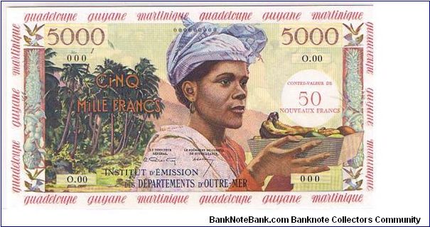 5000F IN SPECIMEN
FRENCH ANTILLES Banknote