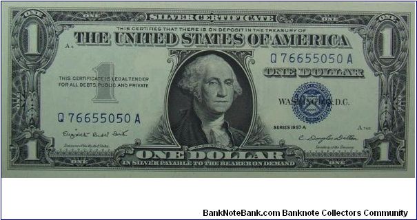 $1 Silver Certificate
Smith/Dillon Banknote