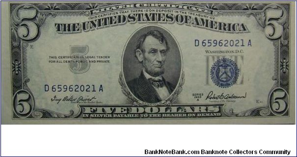 1953A $5 Silver Certificate
Priest/Anderson Banknote