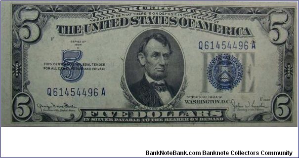 1934D $5 Silver Certificate
Clark/Snyder Banknote