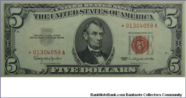 1963 $5 United States Note
Granahan/Dillon
Star Note Banknote