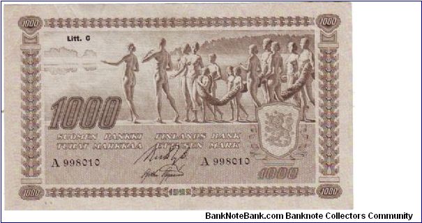 1000 Markkaa Serie A Litt.C Type I

Banknote size 203 X 120mm (inch 7,99 X 4,72)

This note is made of 28.12-31.12 1936 Banknote