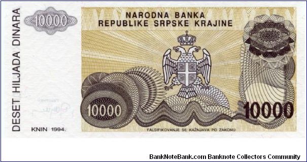 Republic of Serbian Krajina
10,000 Dinara
Purple/Brown
Knin fortress on hill
Serbian coat of arms
Wtmk Greek design Banknote