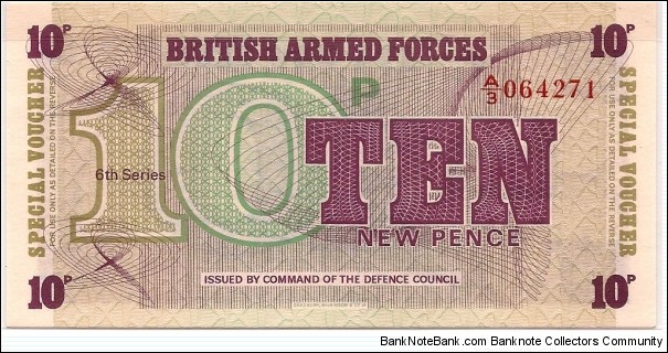 10 New Pence British Armed Forces Special Voucher Series 6th - 1972  Banknote