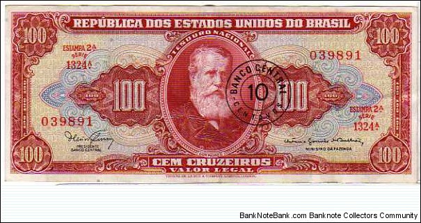 10 Centavos __ pk# 185 b __ Ovpt on 100 Cruzeiros Banknote