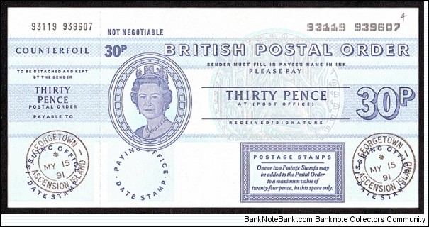 Ascension 1991 30 Pence postal order.

Ascension is not listed here. Banknote