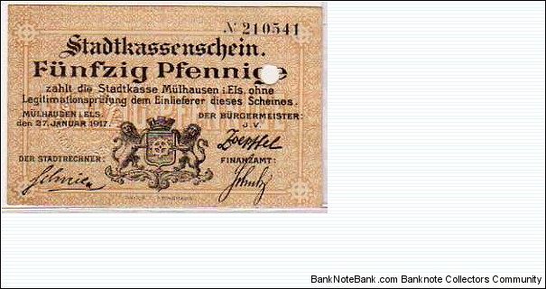 *NOTGELD* __ 50 Pfenning __ pk# NL __ Mulhausen __ 27.01.1917 Banknote