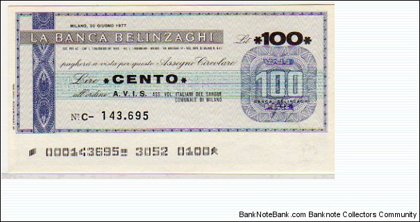 *Emergency Notes __ Local Mini-Check* __ 100 Lire__pk# NL__la Banca Belinzaghi__10.06.1977__Milano Banknote