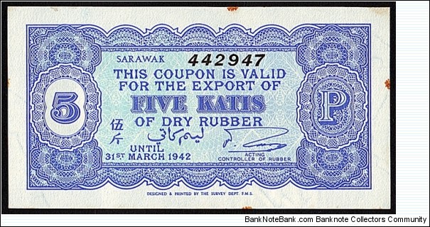 Sarawak N.D. (1941) 5 Katis.

Rubber Export Coupon. Banknote