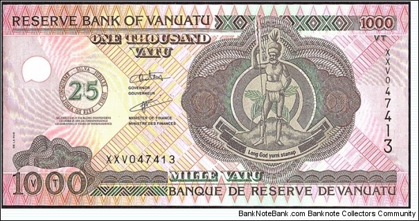 Vanuatu 2005 1,000 Vatu.

25 Years of Vanuatuan Independence. Banknote