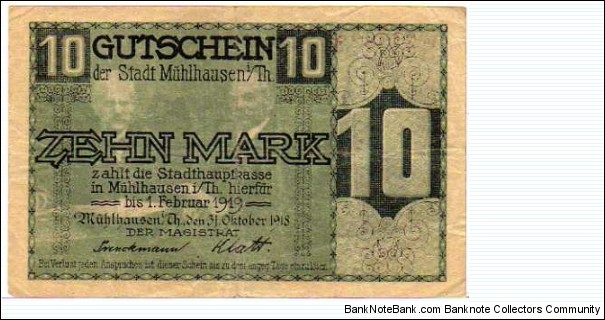 *NOTGELD*__10 Mark__pk# NL__01.02.1919__Muhlhausen Banknote