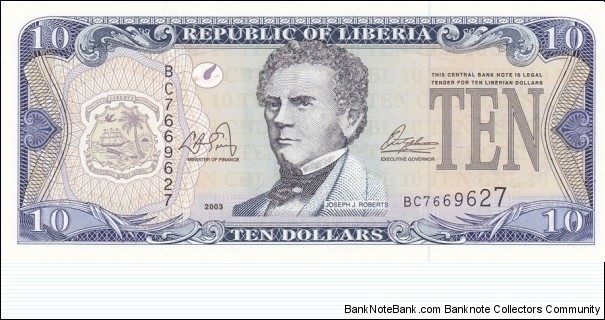 Liberia P27a (10 dollar 2003) Banknote