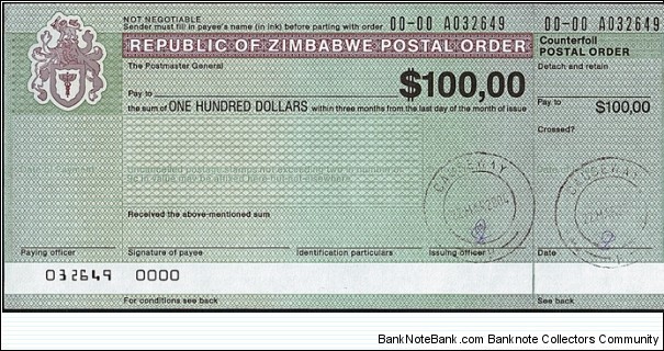 Zimbabwe 2004 100 Dollars postal order. Banknote