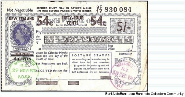 New Zealand 1968 54 Cents on 5 Shillings postal order.

Issued in Wellington in 1968,& cashed in Wellington in 1978.

Very rare example of a cashed postal order from New Zealand. Banknote