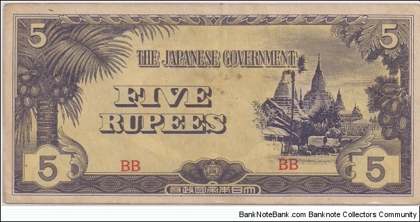 5 Rupees.
 It's Japanese Invasion Money (JIM).  This was printed by Japan
for use in The Philippines, Malaya (not Malaysia), Burma, and
Oceania during World War II (and presumably beyond) as part of
the so called Co-Prosperity Sphere.  Enormous quantities of these
notes were printed and most of them are worth very little.  However,
they have an interesting history.  Some have various overprints on
them.
 Burma: rupees/cents (block letters starting with 