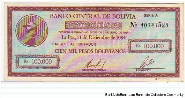 10 Centavos de Bolivano__pk# 197__Ovpt on 100'000 Pesos Bolivanos Banknote