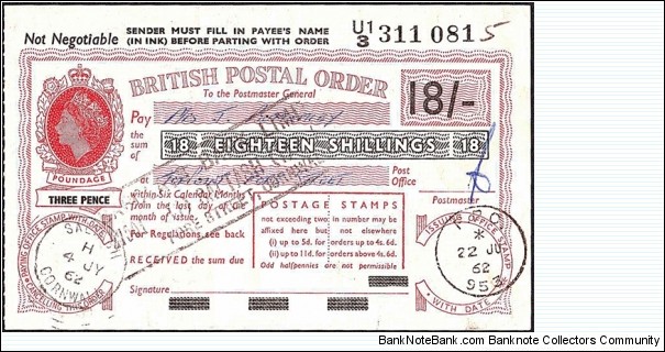 B.F.P.O. 953 1962 18 Shillings postal order.

Extremely rare unknown British Field Post Office issue. Banknote