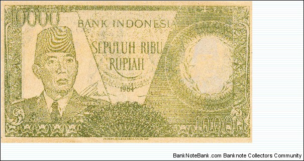 President Sukarno of Indonesia 10000 Rupiah Printed by PN Pertjetakan Kebajoran IMP with water mark in Arabic script Not Legal Tender  Banknote