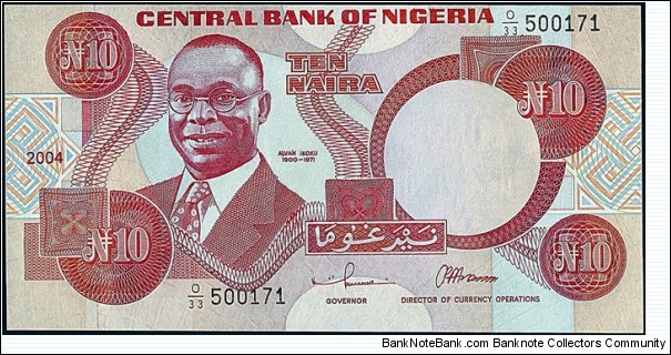 Nigeria 2004 10 Naira.

Printed & cut off centre in error. Banknote