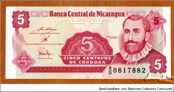 Nicaragua |
5 Centavos, 1991 |

Obverse: Francisco Hernández de Córdoba |
Reverse: National coat of arms and Plumeria flower (in Nicaragua known as Sacuanjoche) Banknote
